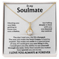 To My Soulmate | Alluring Beauty Necklace - JEWEL FOR HER