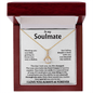 To My Soulmate | Alluring Beauty Necklace - JEWEL FOR HER