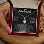 To My Soulmate | Alluring Beauty Necklace - JEWEL FOR HER