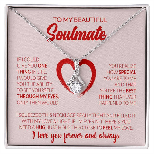 To My Soulmate | Alluring Beauty Necklace - JEWEL FOR HER