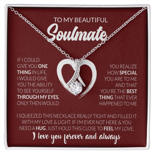 To My Soulmate | Alluring Beauty Necklace - JEWEL FOR HER